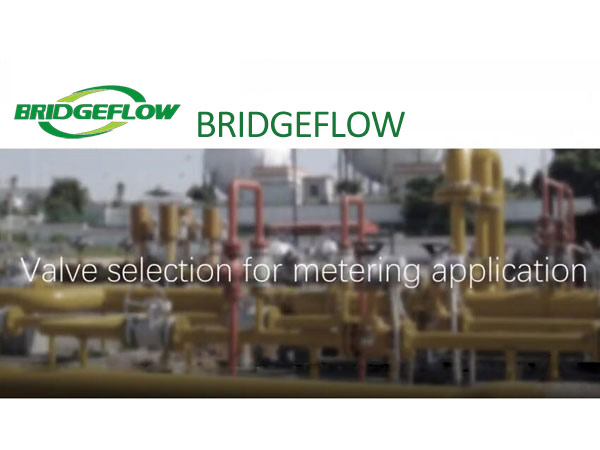 Valve selection for metering application